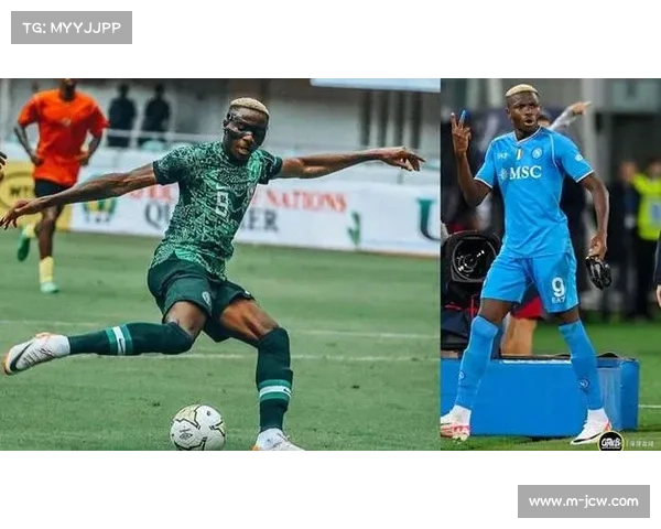 尼日利亚锋线对决民主刚果防线,奥斯梅恩状态成关键